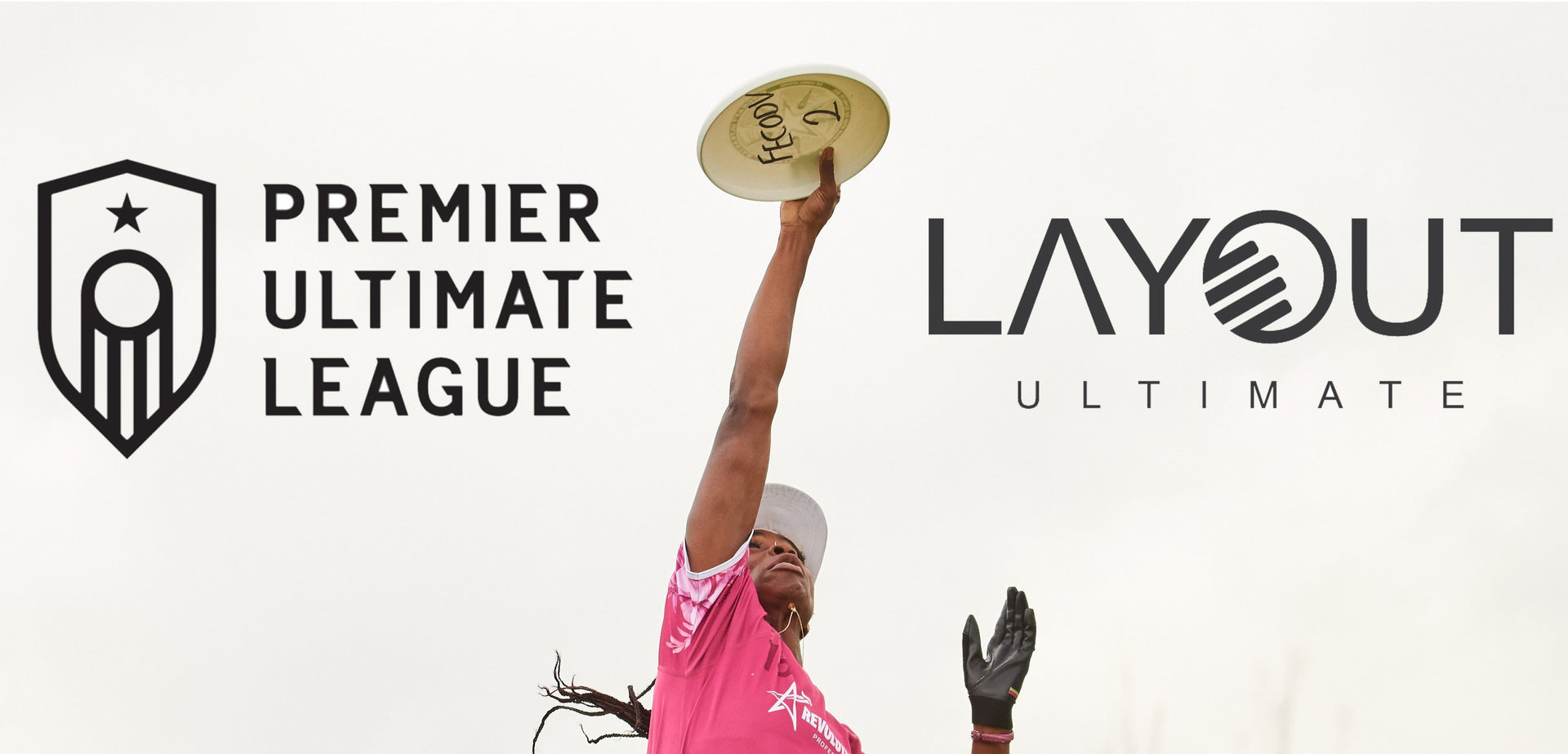 Partner Announcement: Premier Ultimate League (PUL) - Layout Ultimate